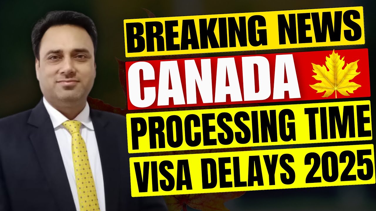 Major IRCC Update | New Canada PR & Visa Processing Times | Huge Delays for Canada Immigration