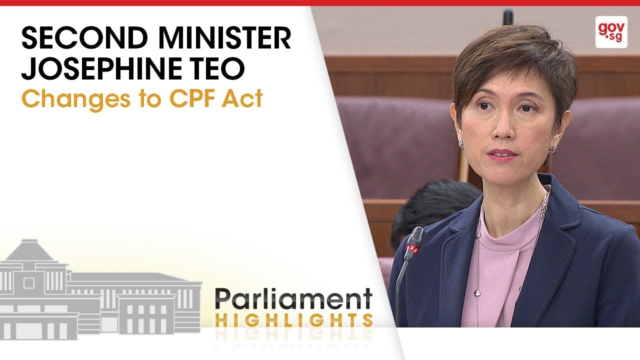Changes to CPF Act: Minister Josephine Teo