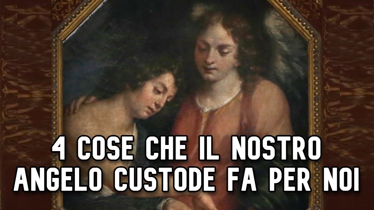 4 cose che il nostro Angelo custode fa per noi