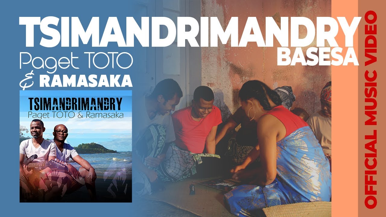 Paget TOTO & Ramasaka - Tsimandrimandry #Basesa #official  #music  #video #duet #madagascar
