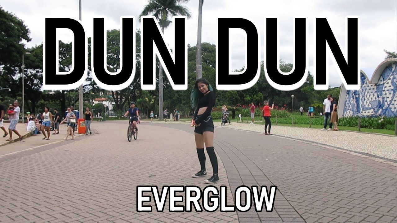 [IN PUBLIC] EVERGLOW (에버글로우) - DUN DUN | Haen Dance Cover