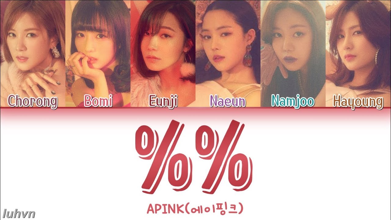 Apink (에이핑크) - &lsquo;%% (응응)&rsquo; LYRICS [HAN|ROM|ENG COLOR CODED] 가사