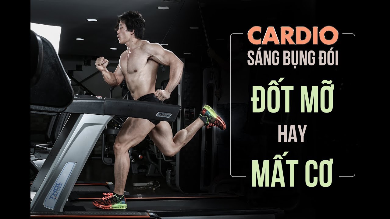 Tập thể dục buổi sáng giúp đốt mỡ hay mất cơ bắp?