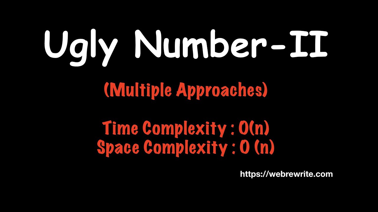 Ugly Numbers | Ugly Number II | LeetCode 264 | Nth Ugly Number