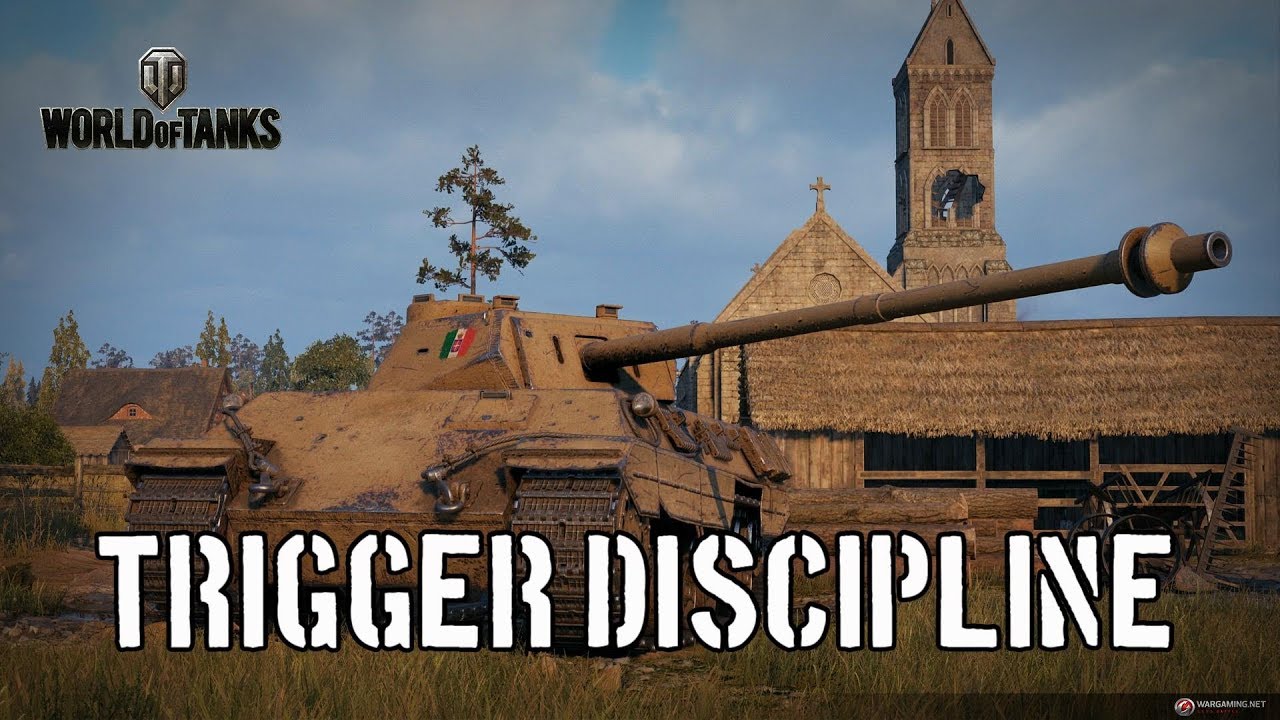 World of Tanks - Trigger Discipline
