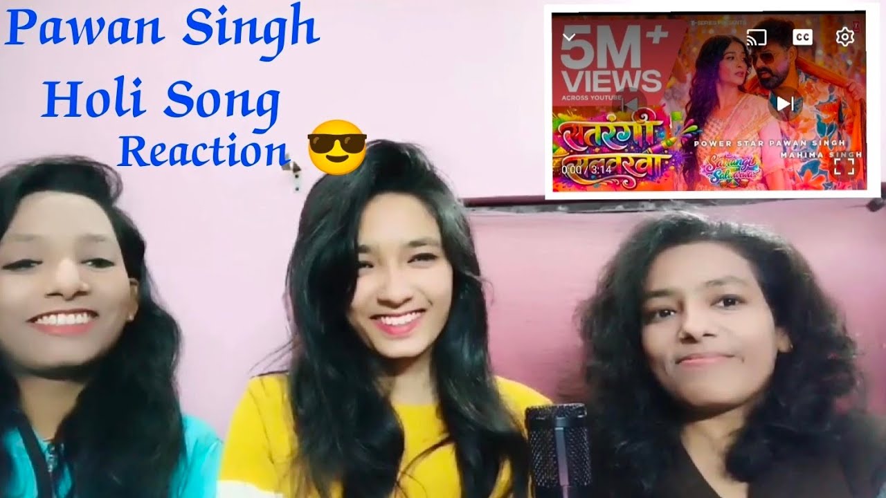 POWER STAR PAWAN SINGH - SATRANGI SALWARWA REACTION | LATEST BHOJPURI HOLI SONG  ✨
