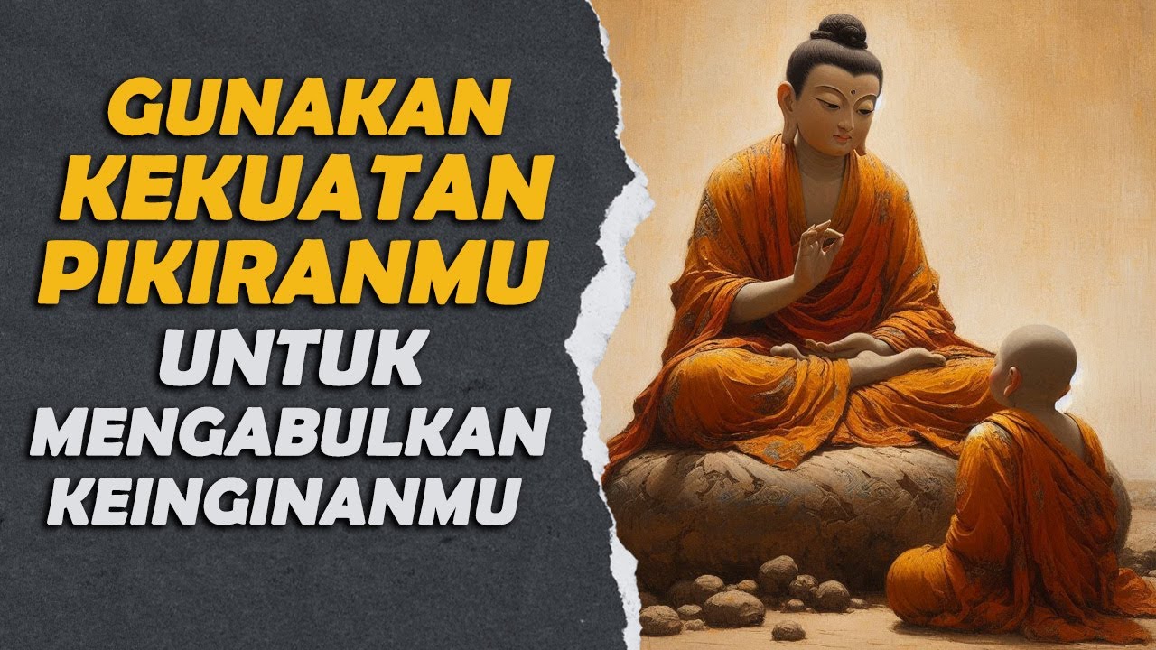 Dahsyatnya Kekuatan Pikiran Kita yang Tak Terbatas | Rakit Tua | Ajaran Buddha