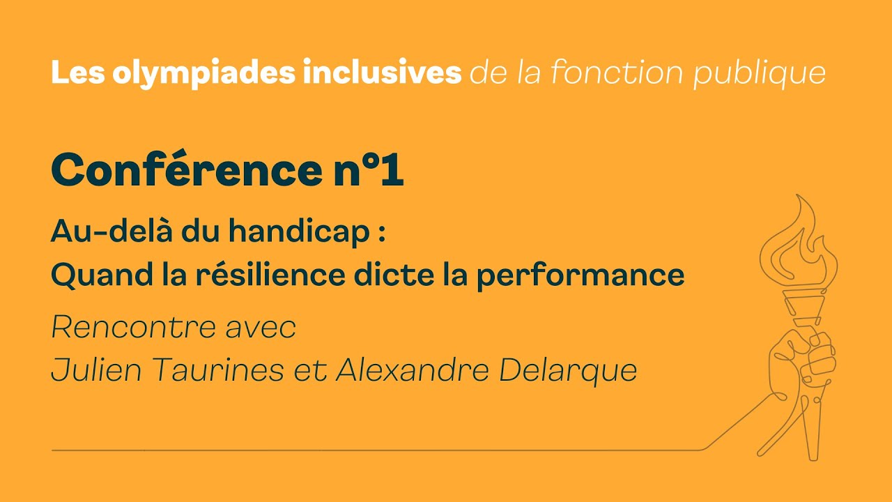 Conférence Au-delà du handicap: quand la résilience dicte la performance