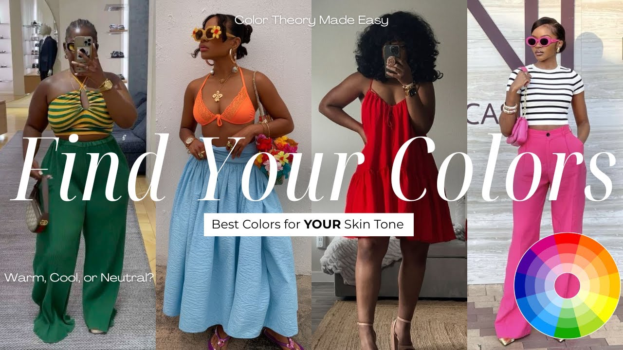 How to Find the Best Colors for Your Skin Tone (Color Theory Made Easy)