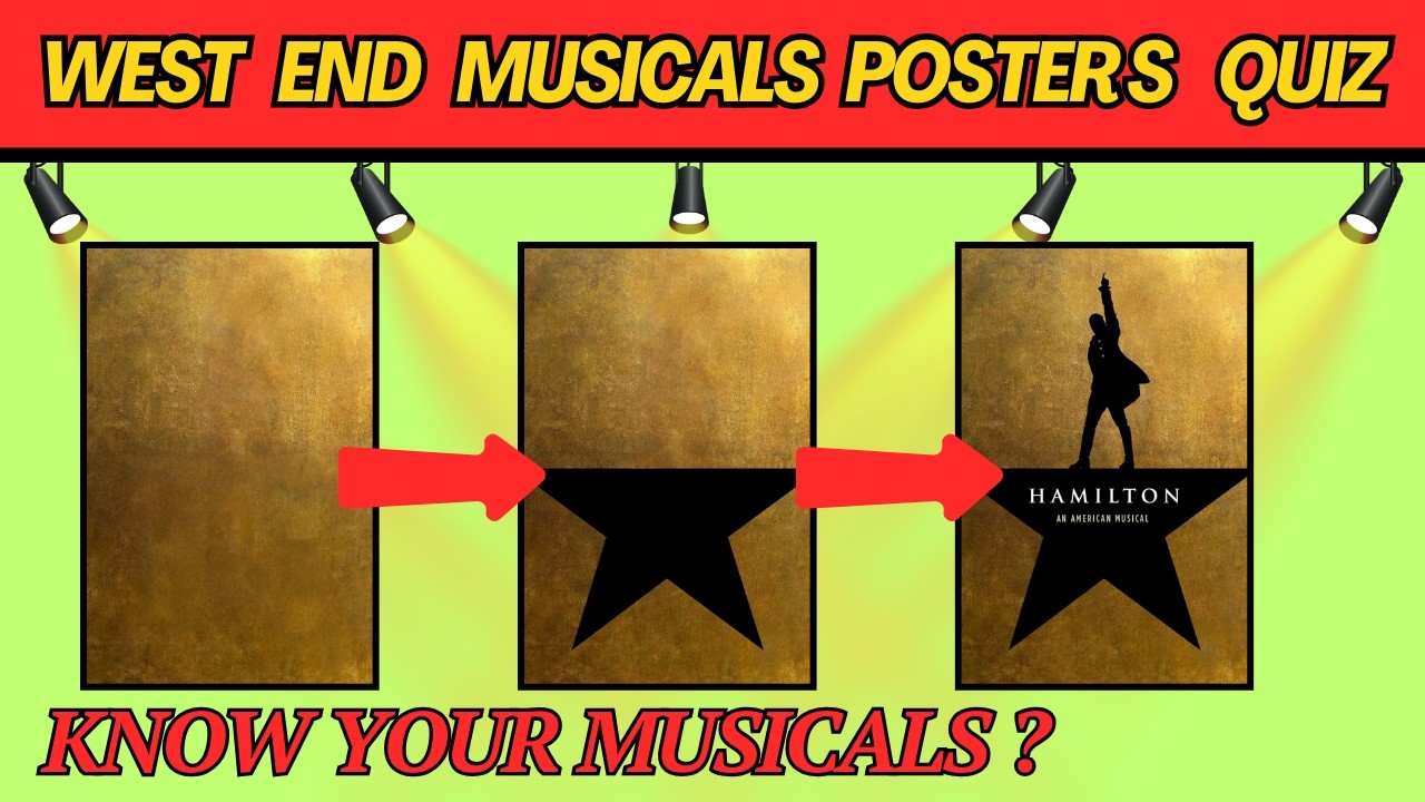 Guess The Broadway Musical By the Poster