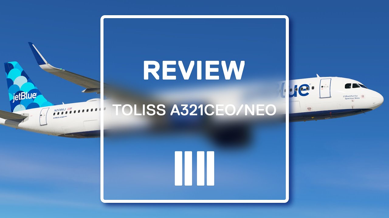 Review: Toliss A321 with NEO Expansion