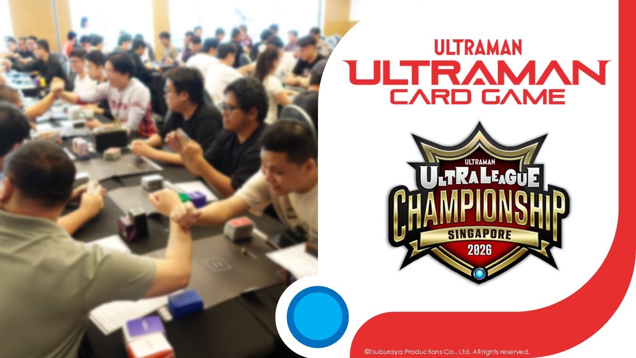 ULTRAMAN CARD GAME | Ultra League Championship 2026 Singapore