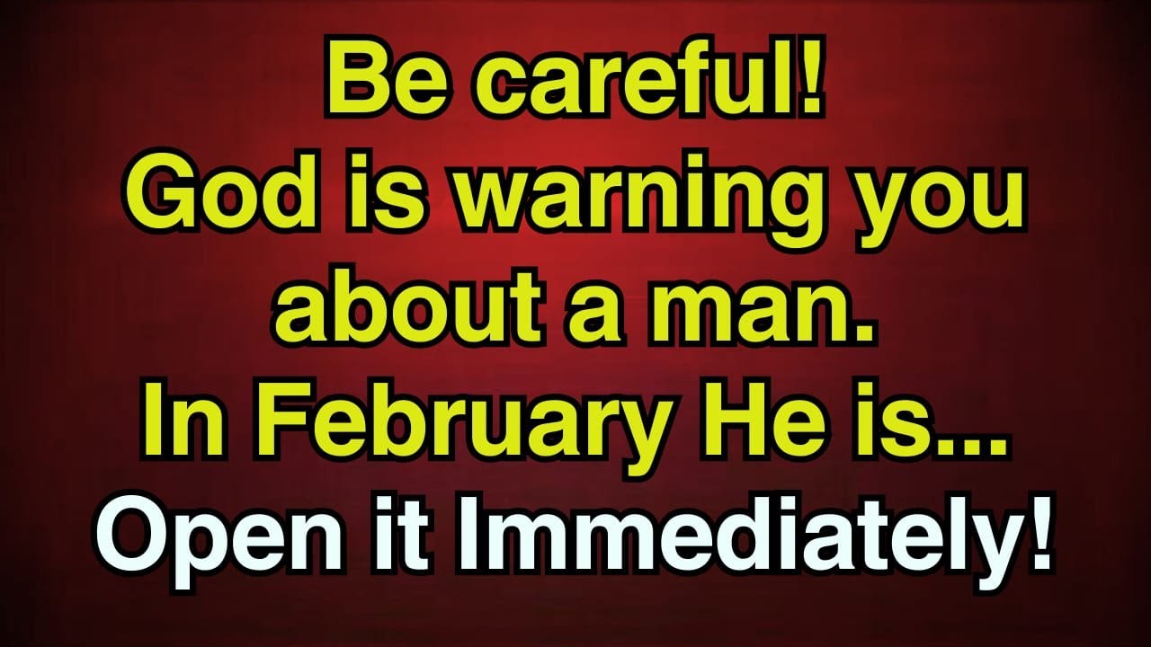 🚨Archangel Michael Says, Be careful! God is warning you about a man. In February He is...Open it Now
