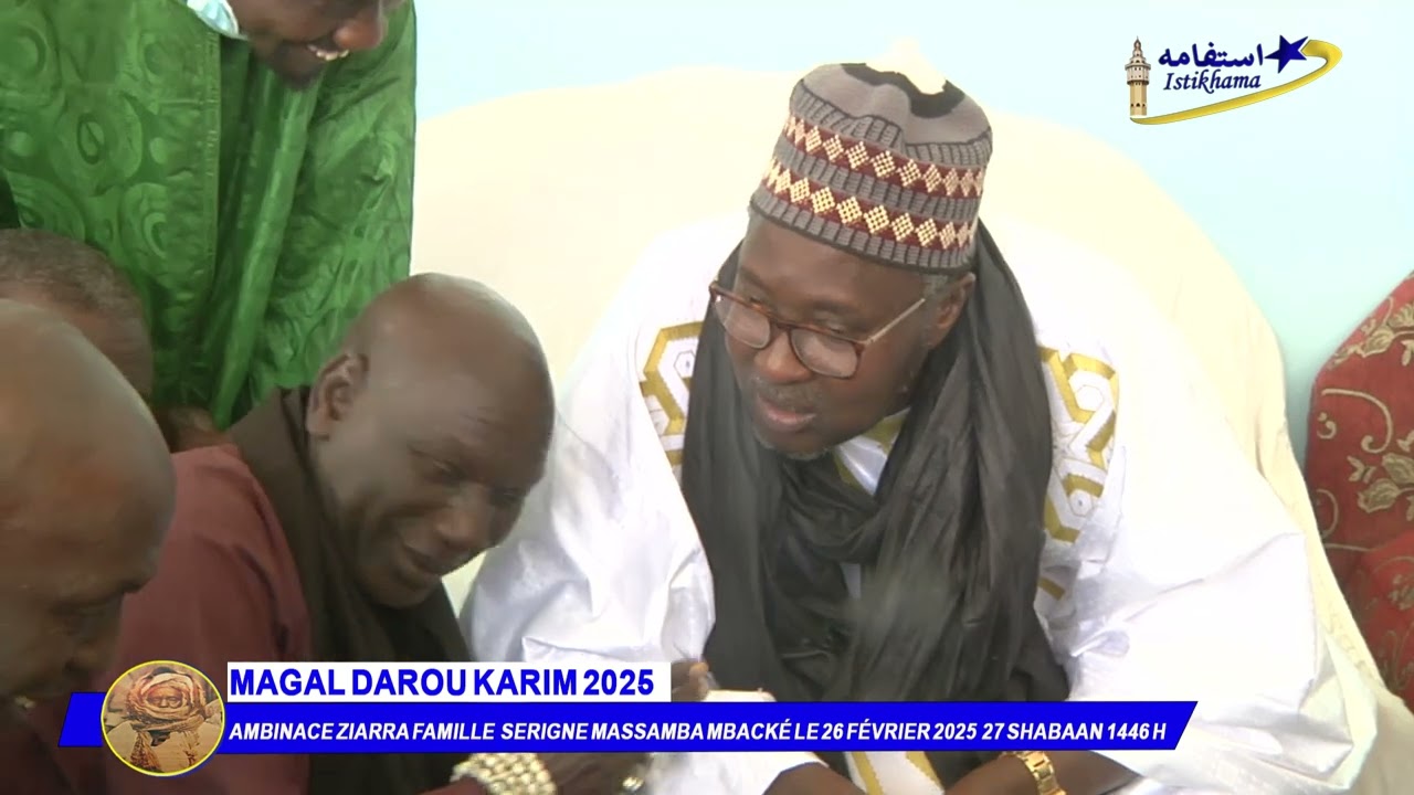 Magal Darou Karim 2025 Ambiance Ziar Famille Serigne Massamba Mbacké