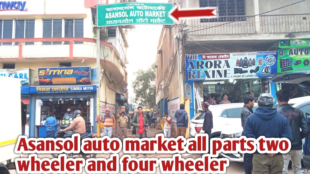 Asansol auto market|All four wheeler and two wheeler instrument|guru arshad