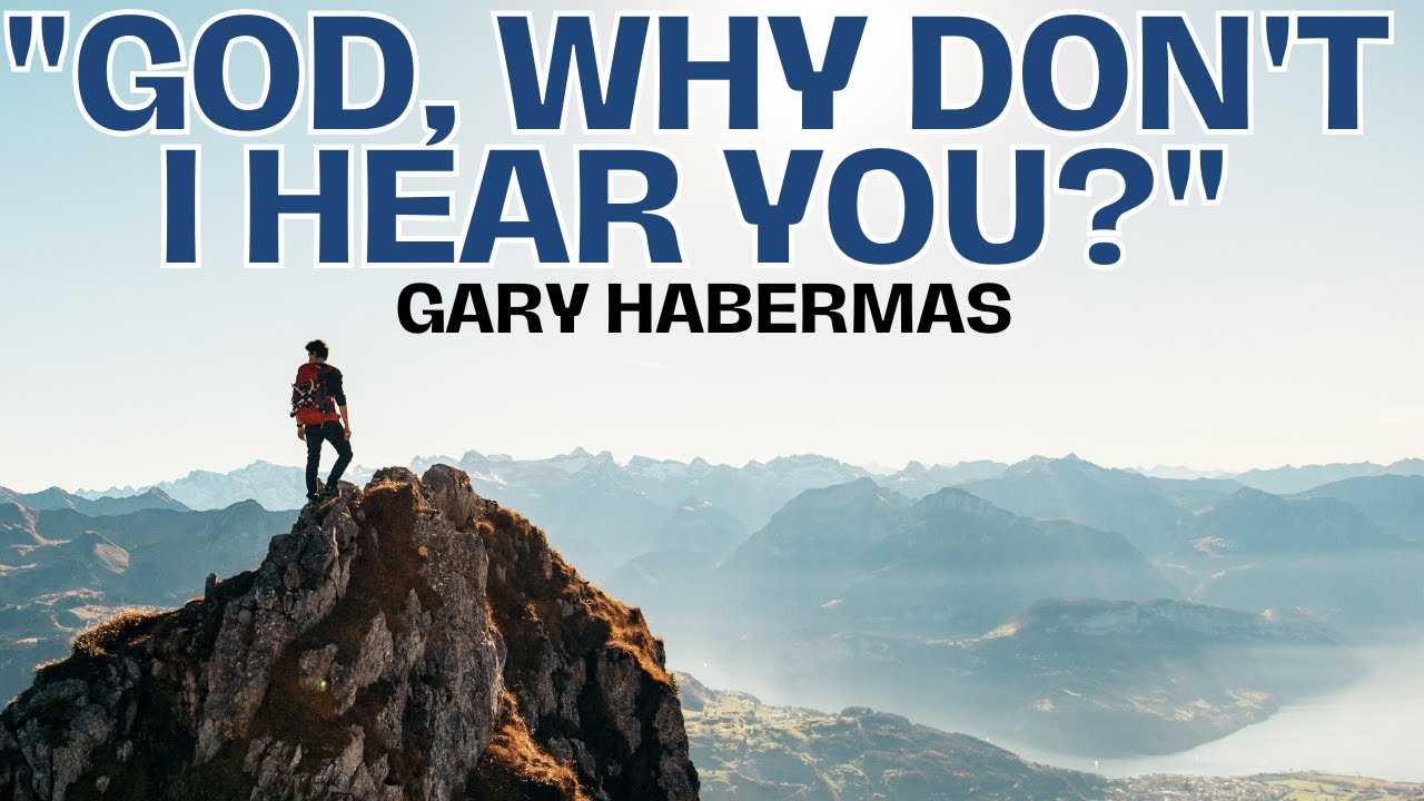 Making Sense of God's Silence - Gary Habermas