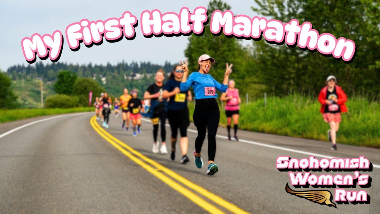 Running My First Half Marathon! 🏃🏻‍♀️ The Snohomish Women’s Run Experience