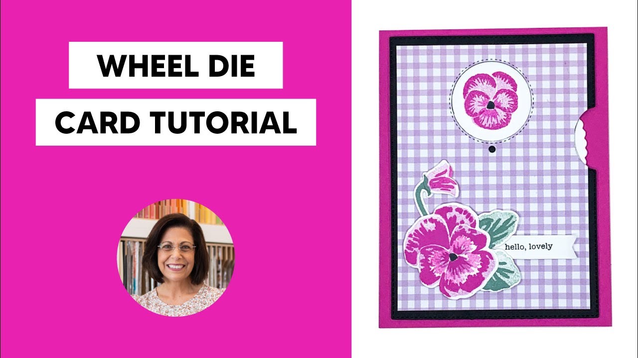 🔴 How to Make a Wheel Die Birthday Card with the Stampin’ Up! Pansy Stamp & Die Bundle