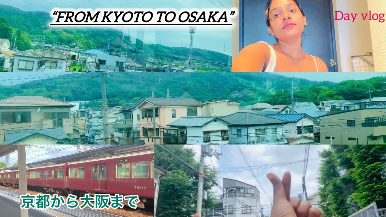 FROM KYOTO TO OSAKA  京都から大阪まで මගේ ඉරිදා දවස ගෙවුණු විදිය 🥰🇯🇵 DAY VLOG IN JAPAN
