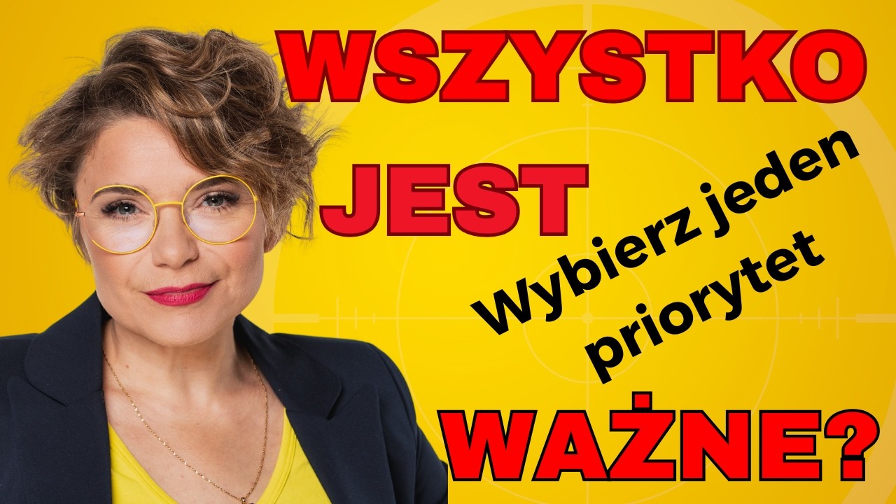 Kiedy w firmie wszystko jest ważne – jak wybrać jeden kierunek na 30 dni