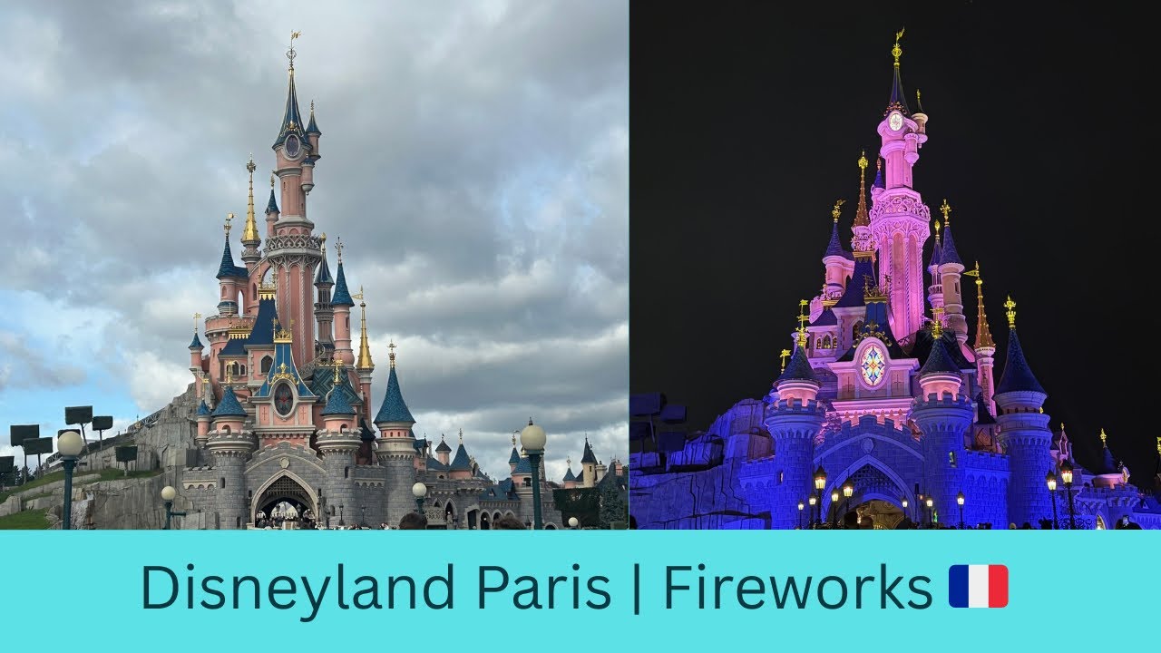 Disneyland Paris | Fireworks 🇫🇷 
