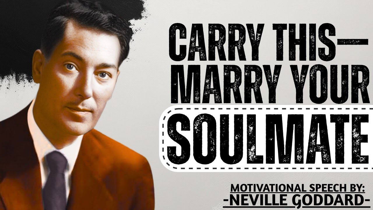 Невилл Годдард: Если вы хотите вступить в брак со своей второй половинкой, поддерживайте эту одну...