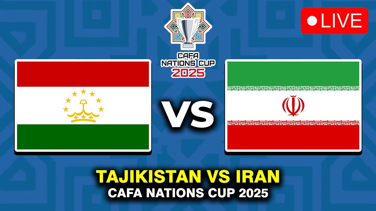 🔴 TAJIKISTAN VS IRAN | CAFA NATIONS CUP 2025 | PREVIEW, PREDICTIONS & HEAD TO HEAD STATS