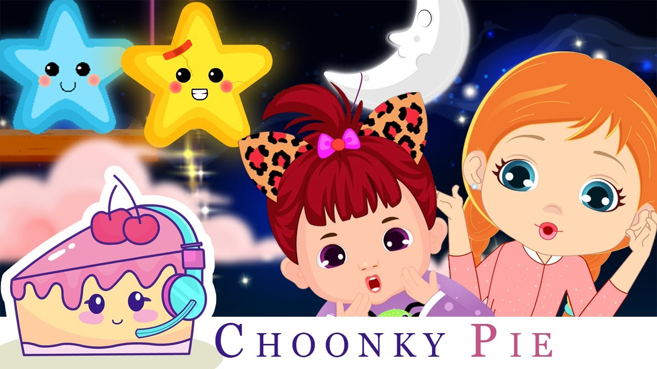 Twinkle Twinkle Little Star | Choonky Pie Nursery Rhymes & Kids Songs | Children's Song | Lullaby