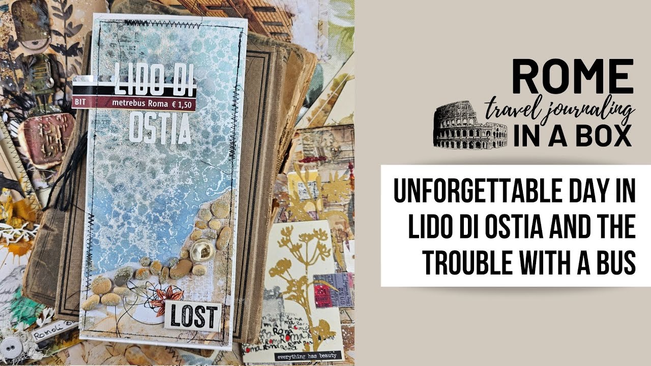 unforgettable day in Lido di Ostia and the trouble with a bus - TRAVEL JOURNALING - ROME IN A BOX #9