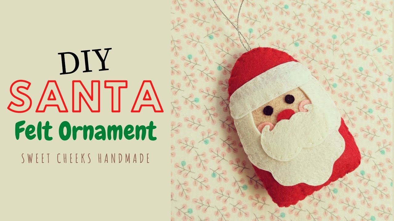 DIY Santa Felt Ornament