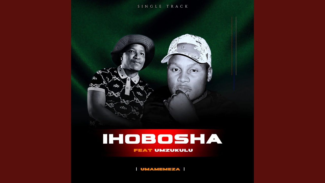 Umamemeza (feat. UMzukulu)