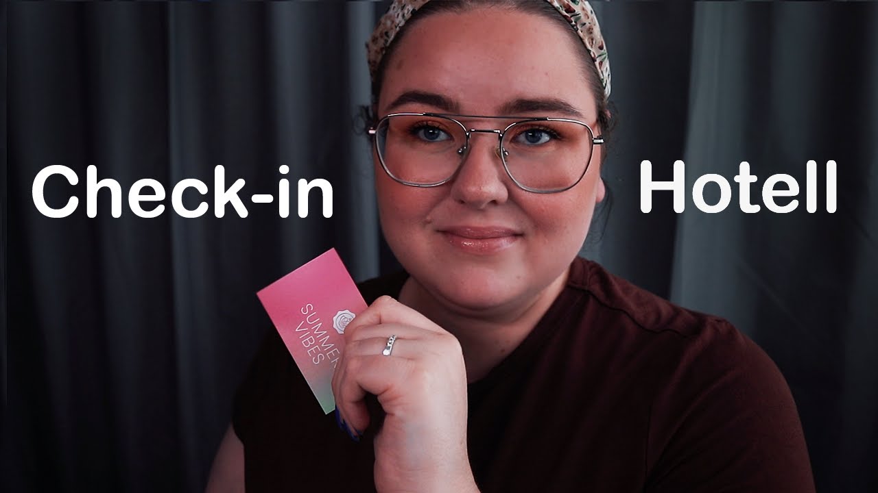 ASMR Check-in 🛎️ Hotellreceptionist Roleplay