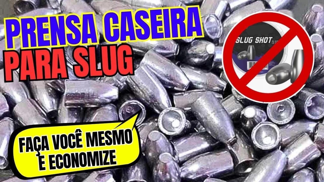 Prensa para SLUG  CHUMBINHO SLUG. Faça em casa BARATO 