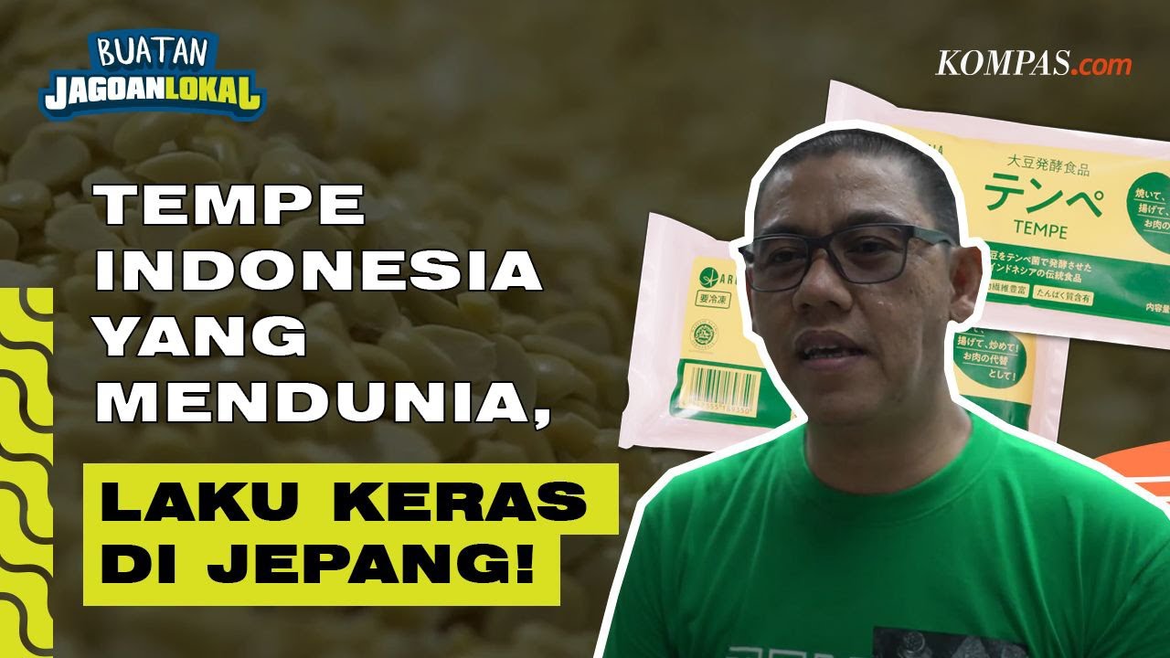 Tempe Indonesia yang Mendunia | BUATAN JAGOAN LOKAL Eps. 3