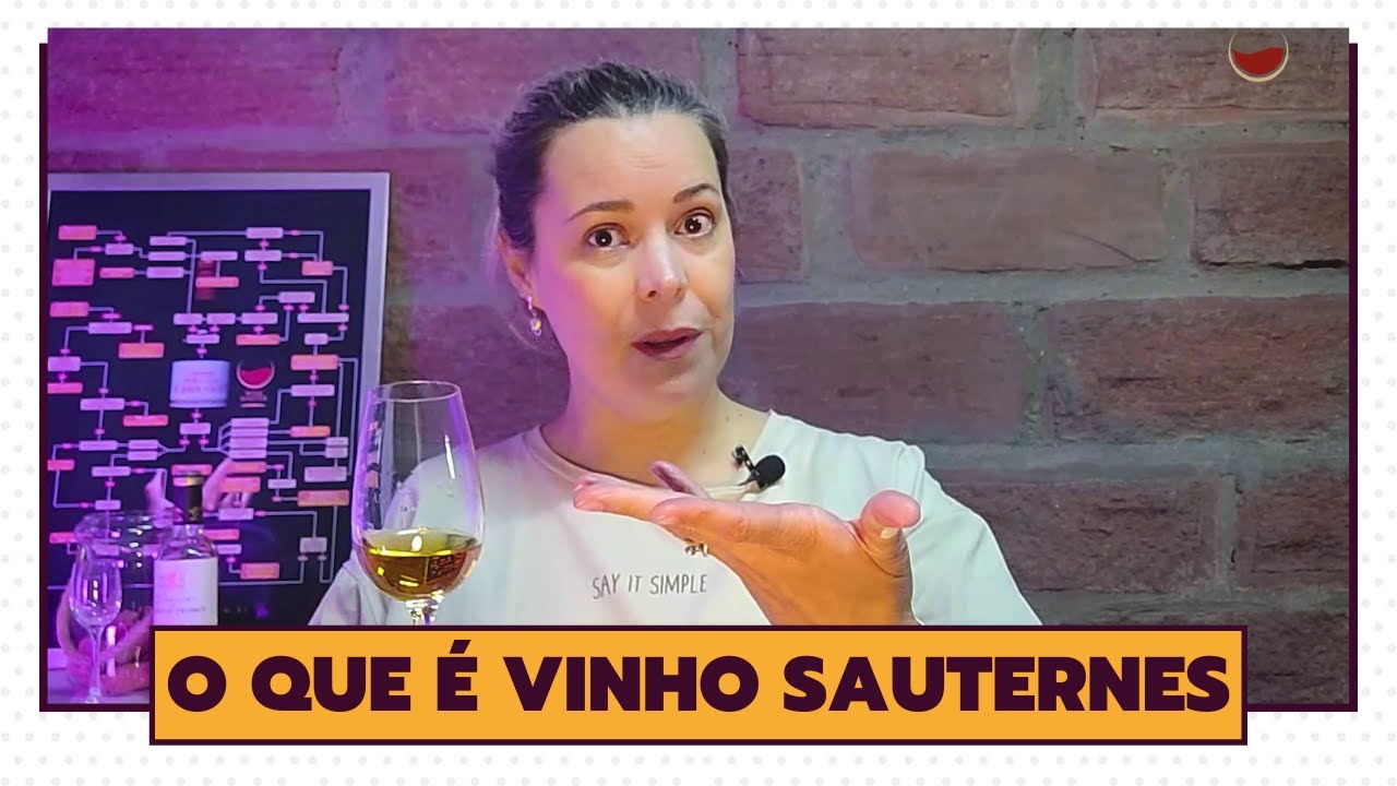 O Que &eacute; Vinho Sauternes