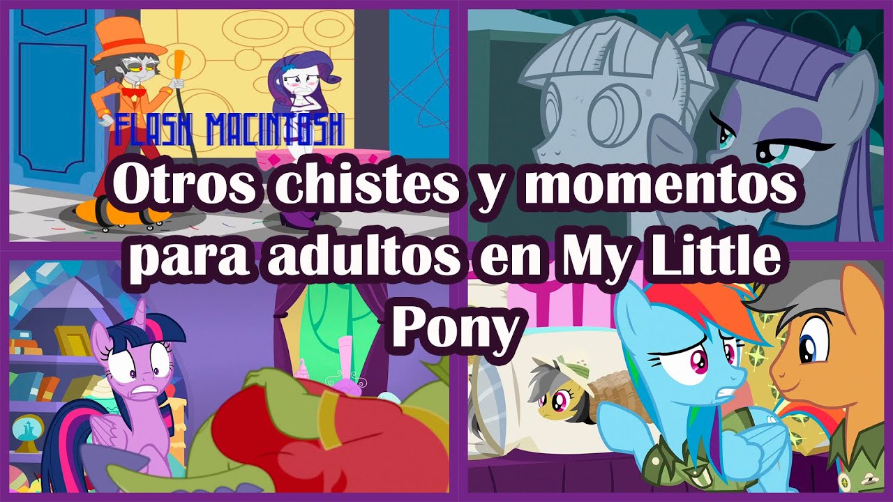 Otro top 7: Chistes para adultos en My Little Pony | Flash Macintosh