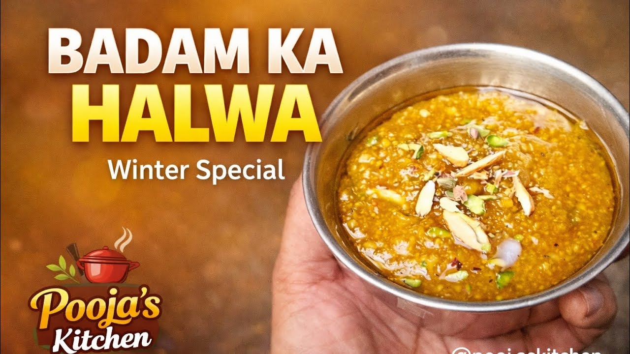 Badam Ka Halwa | 100% Veg | Winter Special | Pooja’s Kitchen India