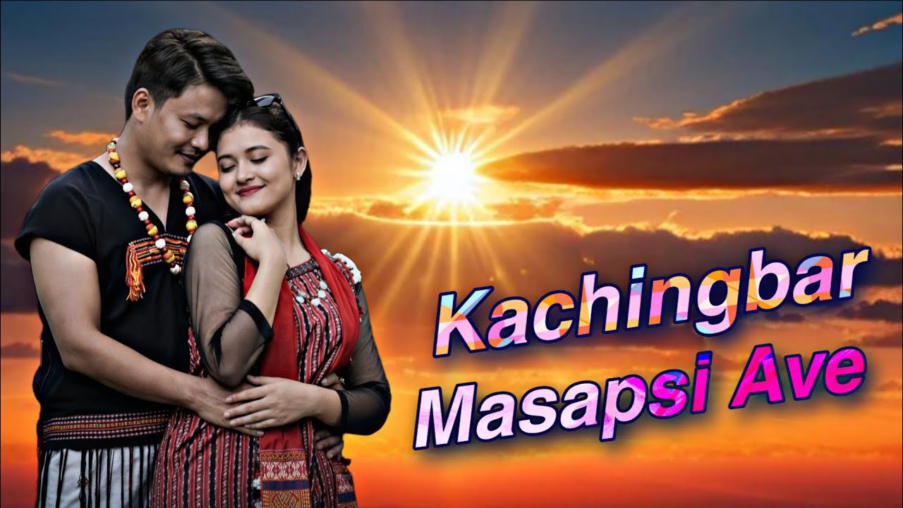 KACHINGBAR MASAPSI AVE | KARBI NEW SONG 2026