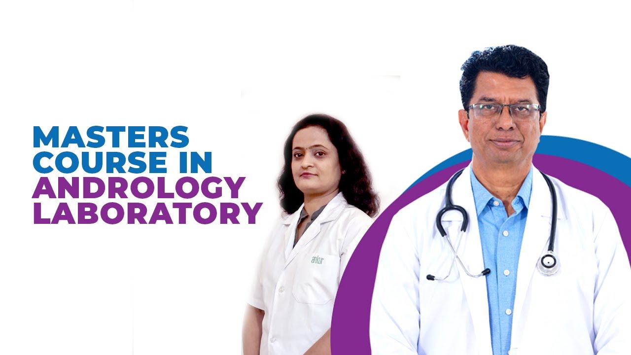 Masters in Andrology Laboratory
