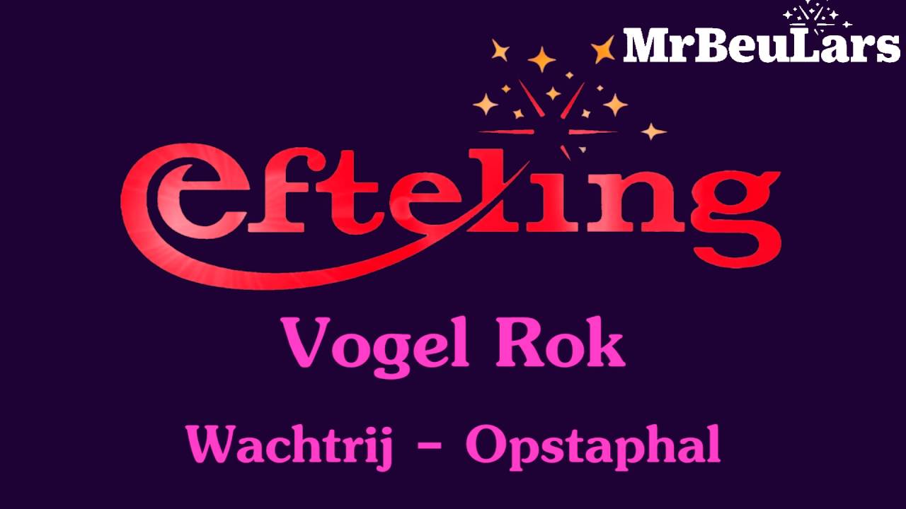 Efteling muziek - Vogel Rok - Opstaphal