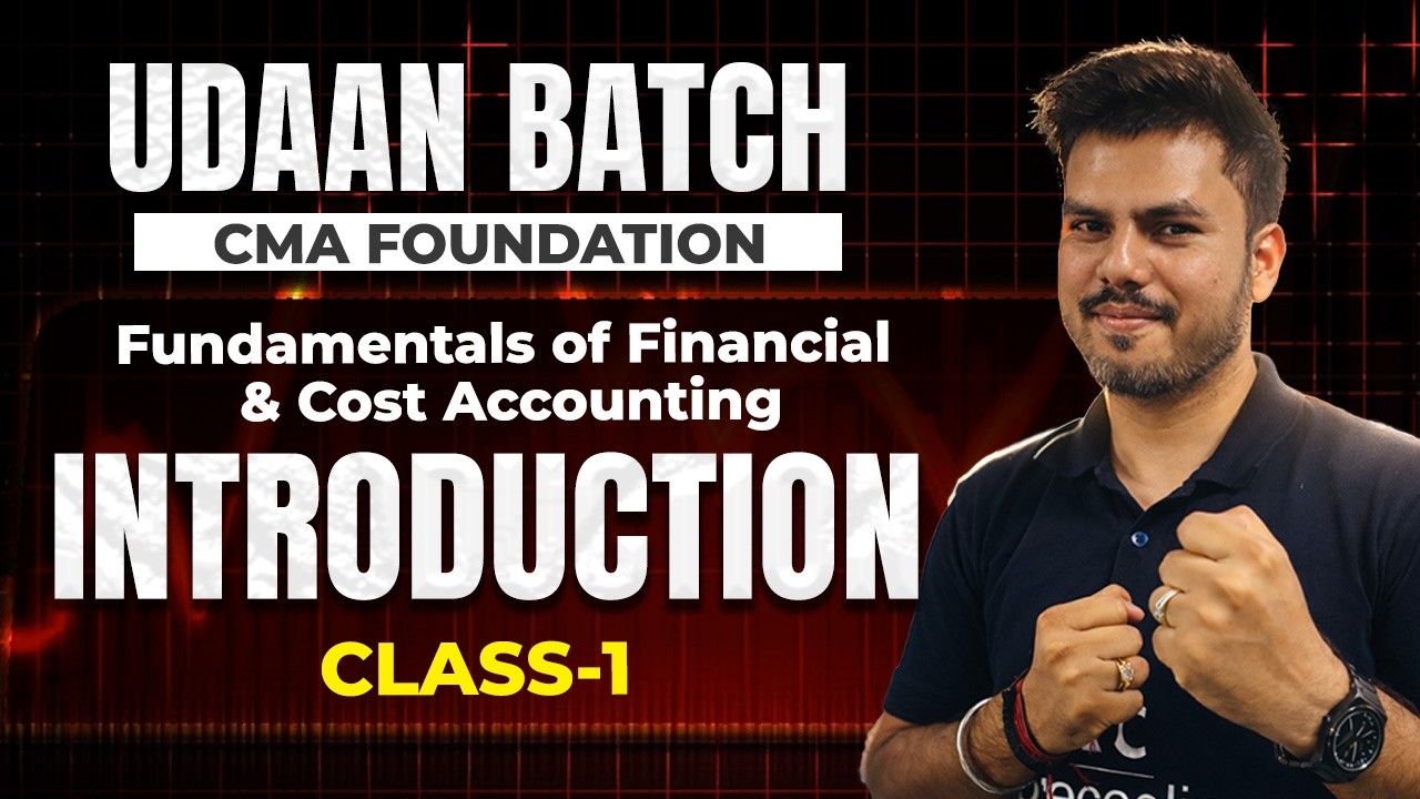 CMA Foundation Dec 2026 | Udaan Batch | Fundamentals of Financial Accounting | Demo Class 1
