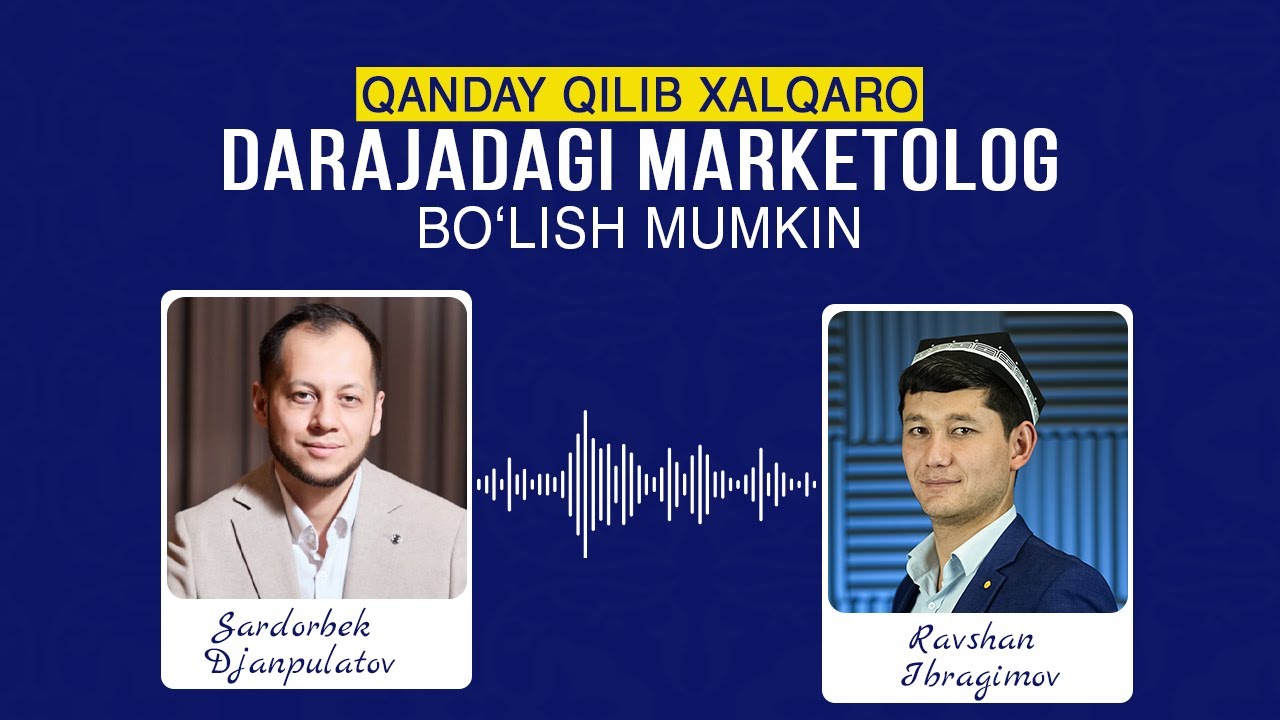 Qanday qilib xalqaro darajadagi marketolog bo‘lish mumkin.