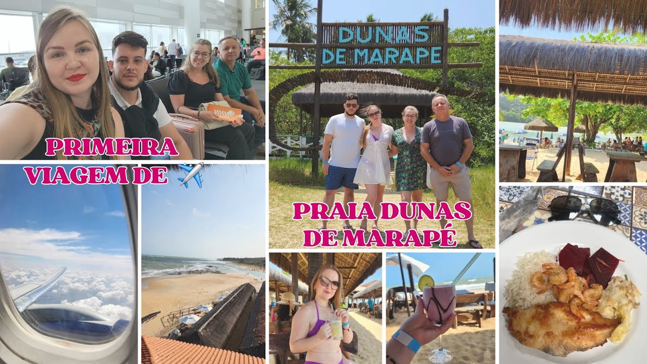 VLOG- PRIMEIRA VIAGEM DE AVIÃO PARA MACEIÓ/ CONHECEMOS A PRAIA DUNAS DE MARAPÉ
