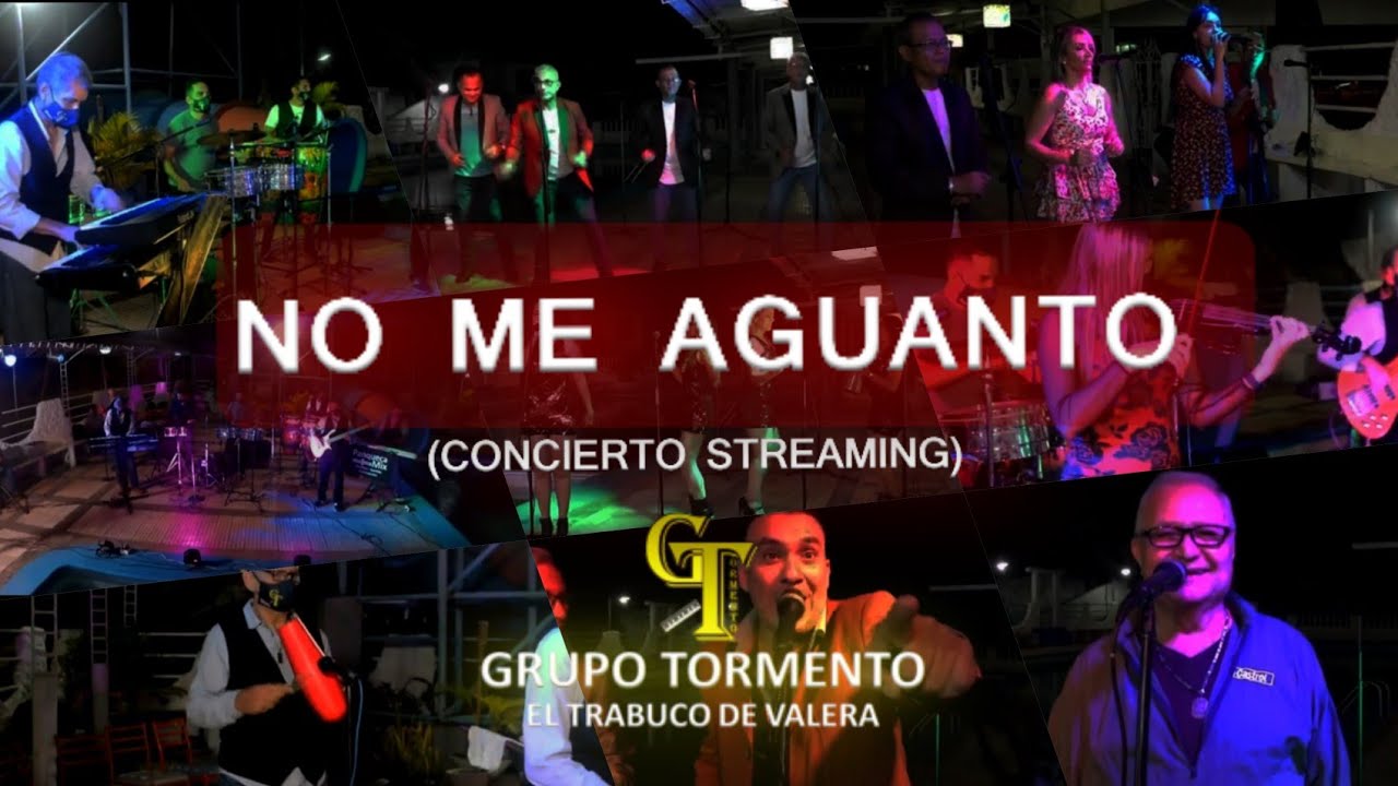Grupo Tormento - No Me Aguanto (Concierto Live)