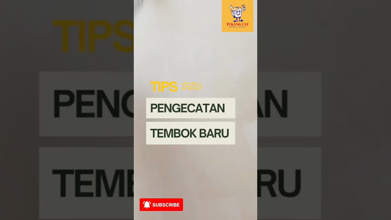 Tips pengecatan tembok baru