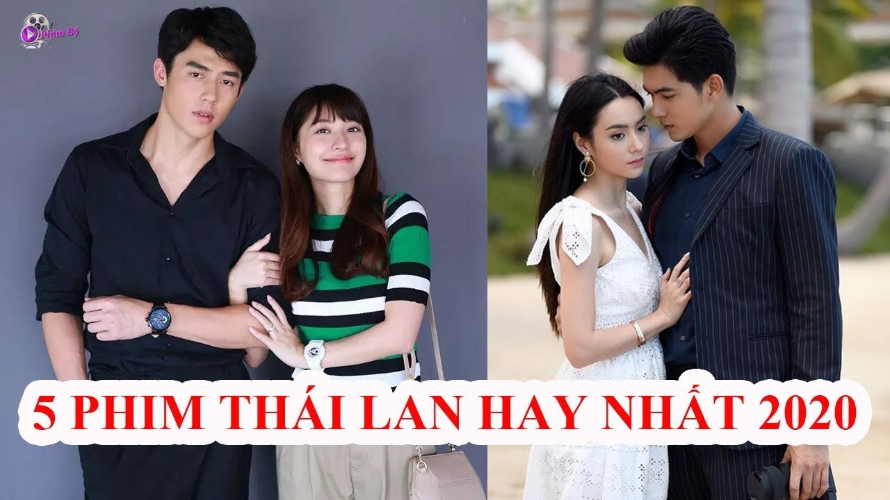 TOP 5 bộ phim truyền h&igrave;nh Th&aacute;i Lan hay nhất năm 2020 -  C&aacute;c mọt phim Th&aacute;i đừng bỏ lỡ💥
