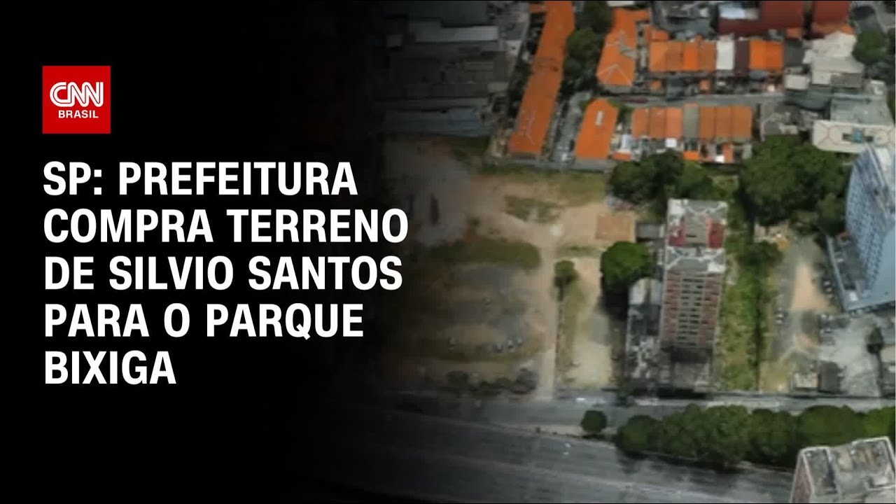 SP: Prefeitura compra terreno de Silvio Santos para o Parque Bixiga | CNN PRIME TIME