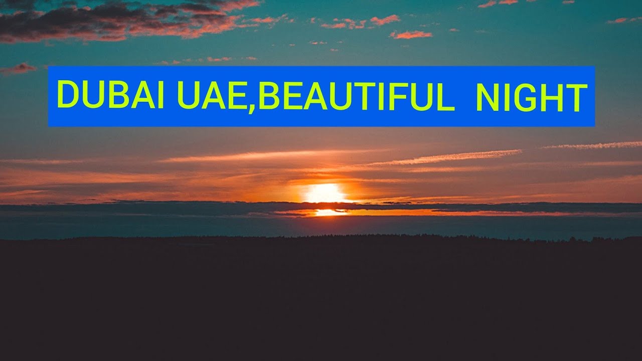 Dubai UAE AMAZING night 🌙 (FILIPINA WOMAN MARRIED TO NEPALI MAN )