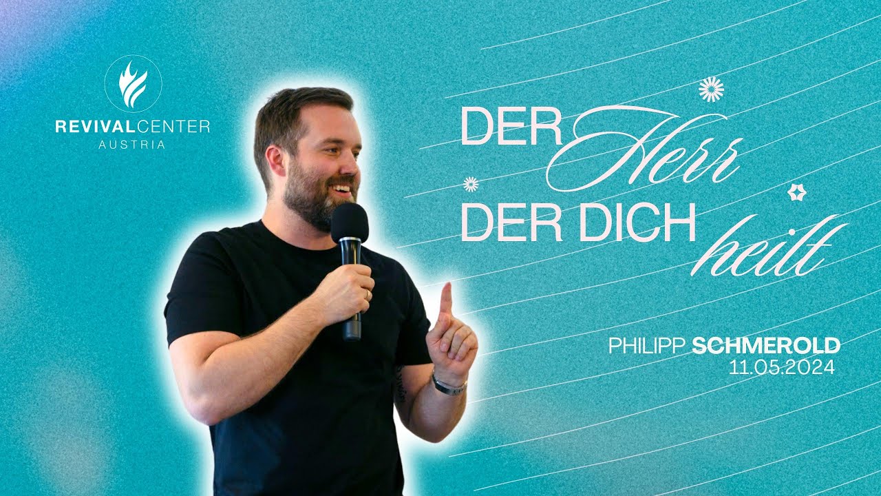 Berufen zu heilen | Philipp J. Schmerold | Revival Church
