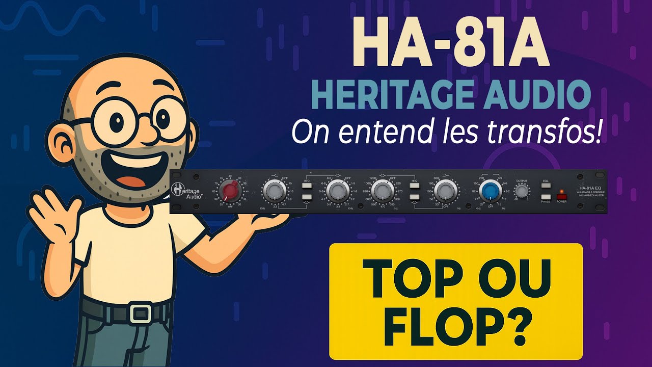 Test HA-81A - Héritage Audio ! Le son Neve à portée de clic ?